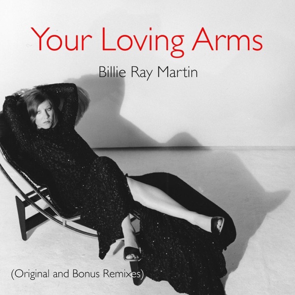 Your Loving Arms (Original and Bonus Remixes) album cover