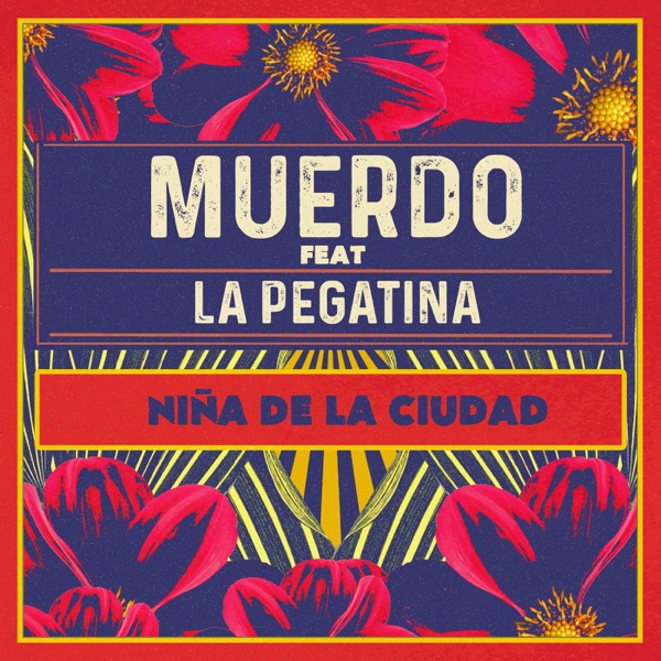Niña de la ciudad (feat. La Pegatina) - Single album cover