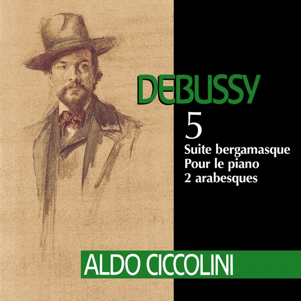 Debussy: Suite bergamasque, Pour le piano & 2 Arabesques album cover