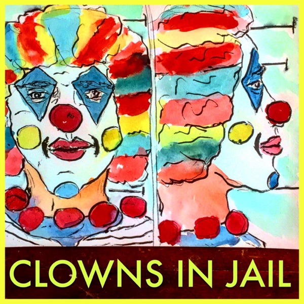 Clowns in Jail (Live) - EP album cover