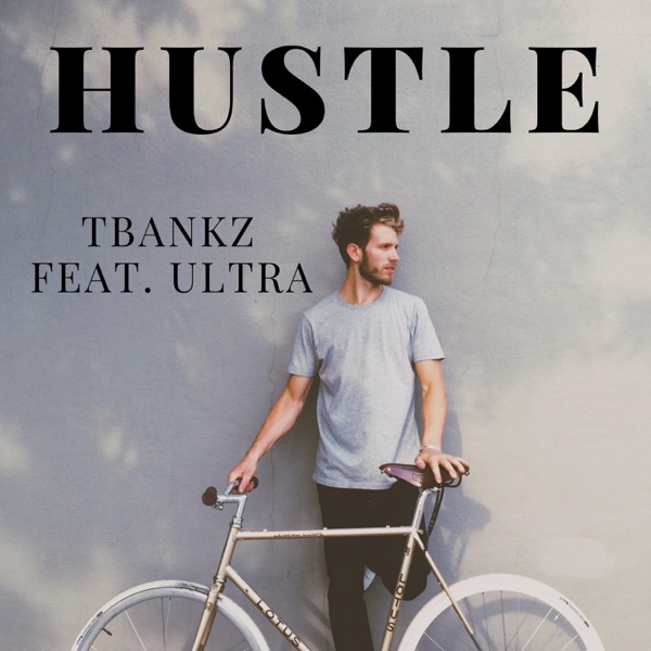 Hustle (feat. Ultra) - Single album cover