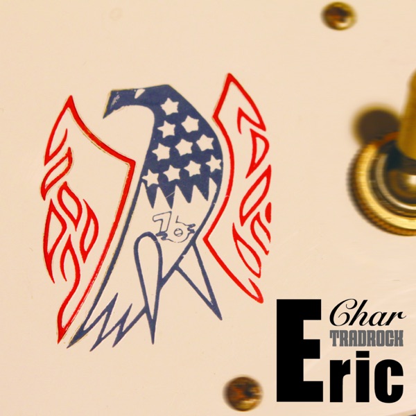 TRADROCK "Eric" by Char (Video Album) album cover