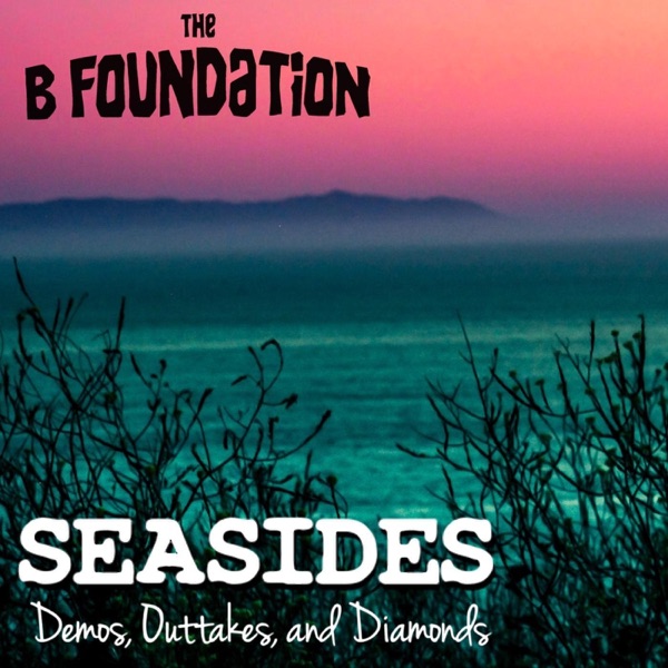 Seasides (Demos, Outtakes, And Diamonds) album cover