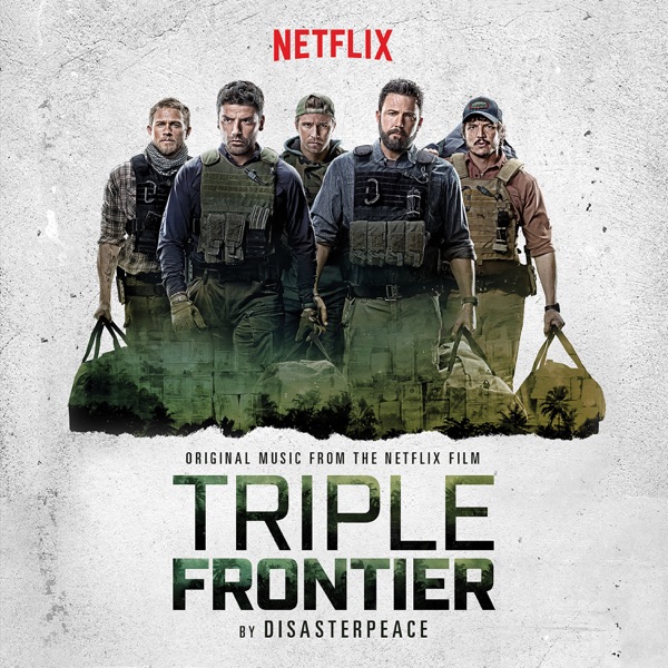 Triple Frontier (Original Motion Picture Soundtrack) album cover