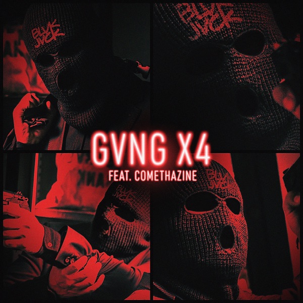 GVNG X4 (feat. Comethazine) - Single album cover