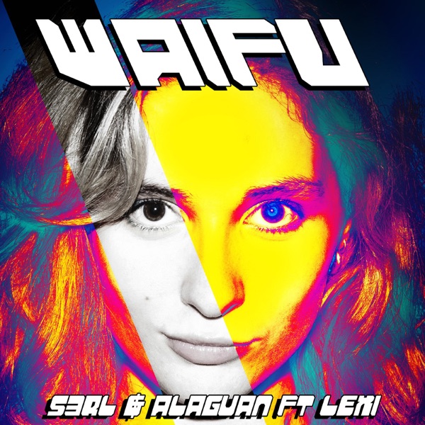 Waifu (feat. Lexi) - Single album cover
