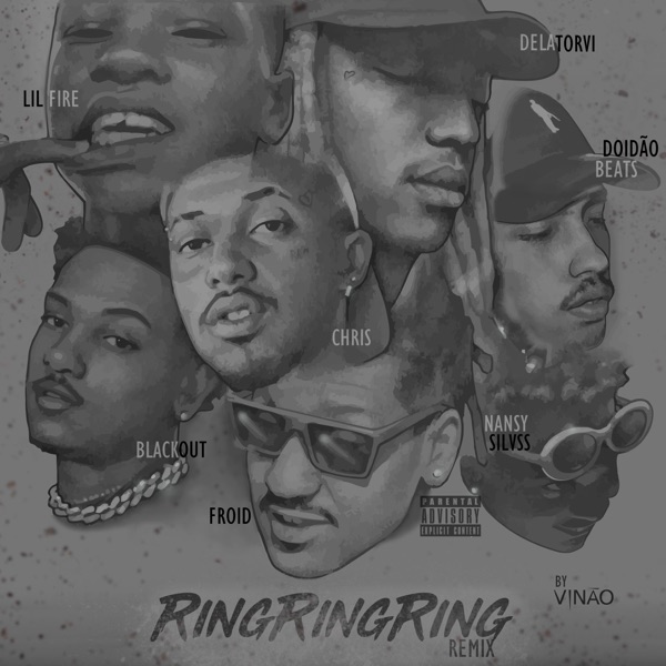 Ring Ring Ring (Remix) [feat. Chris MC, Delatorvi, Froid & Lil Fire 666] - Single album cover