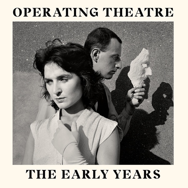 Operating Theatre the Early Years, Vol. 2 album cover