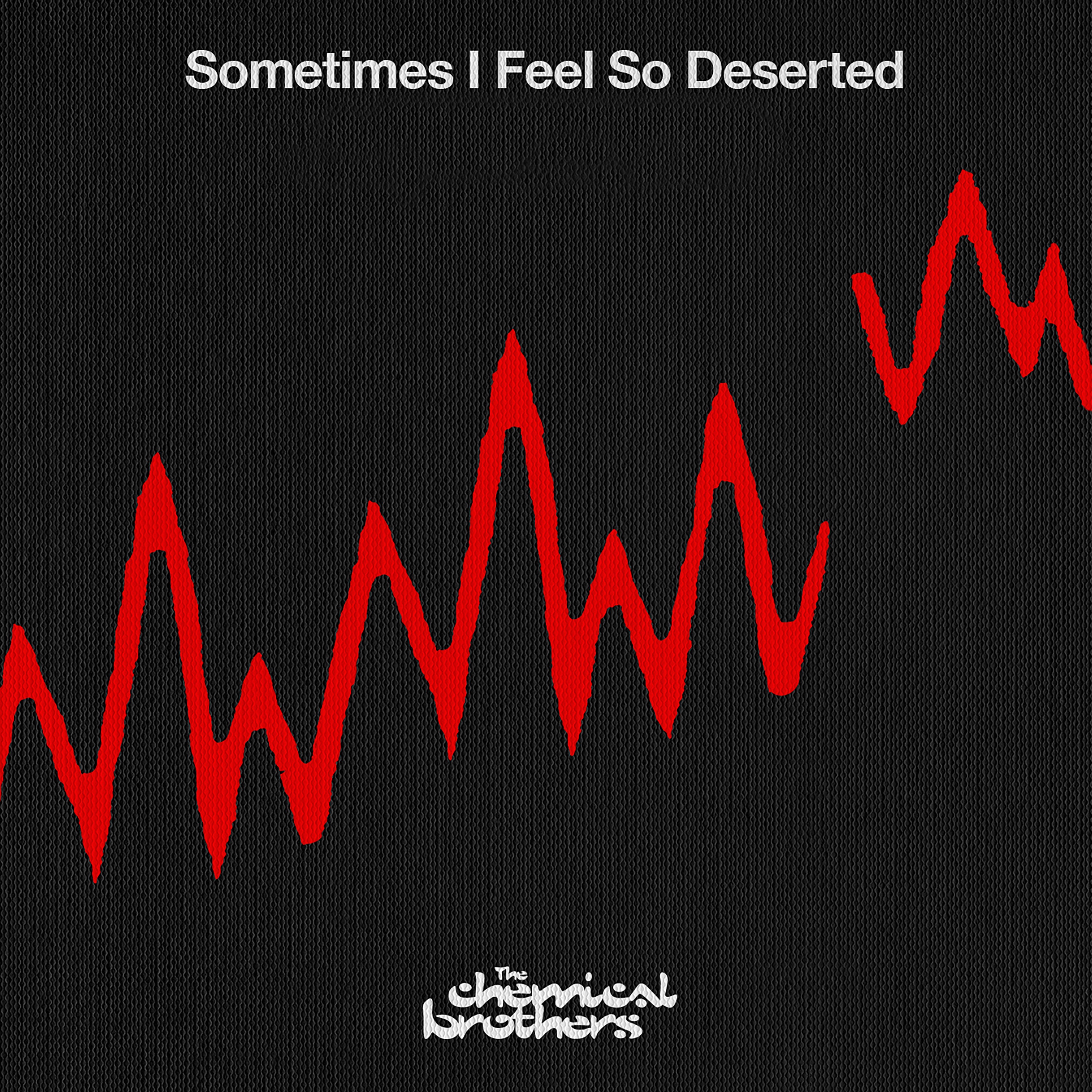 Sometimes I Feel So Deserted - Single album cover