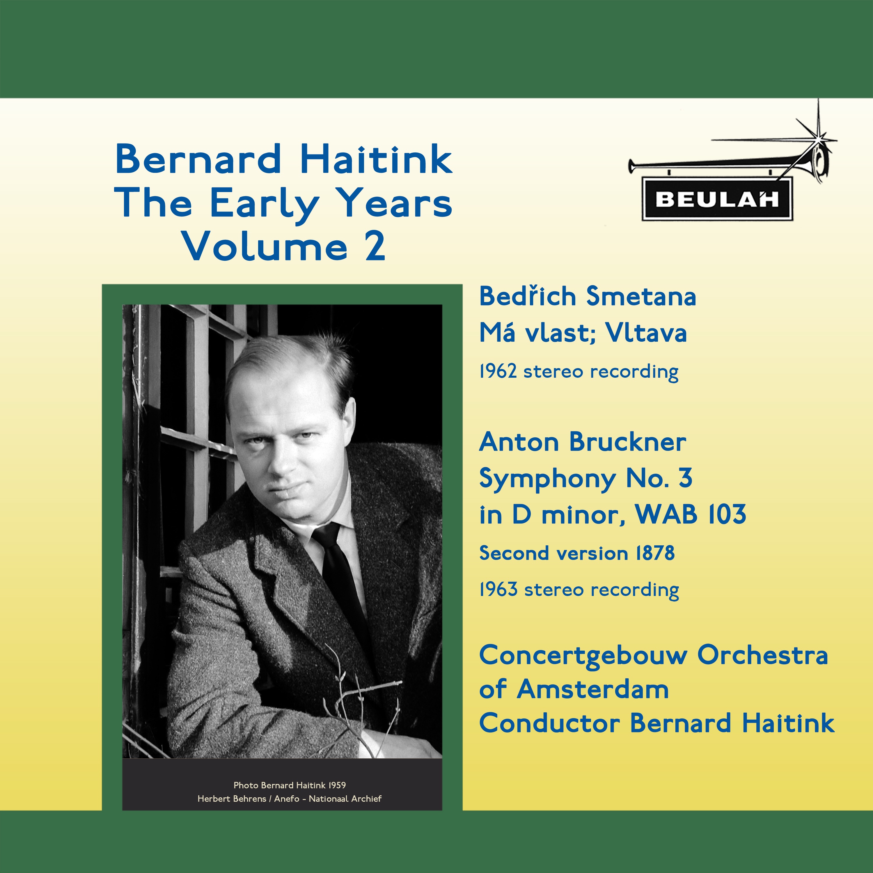 Bernard Haitink: The Early Years, Vol. 2 album cover