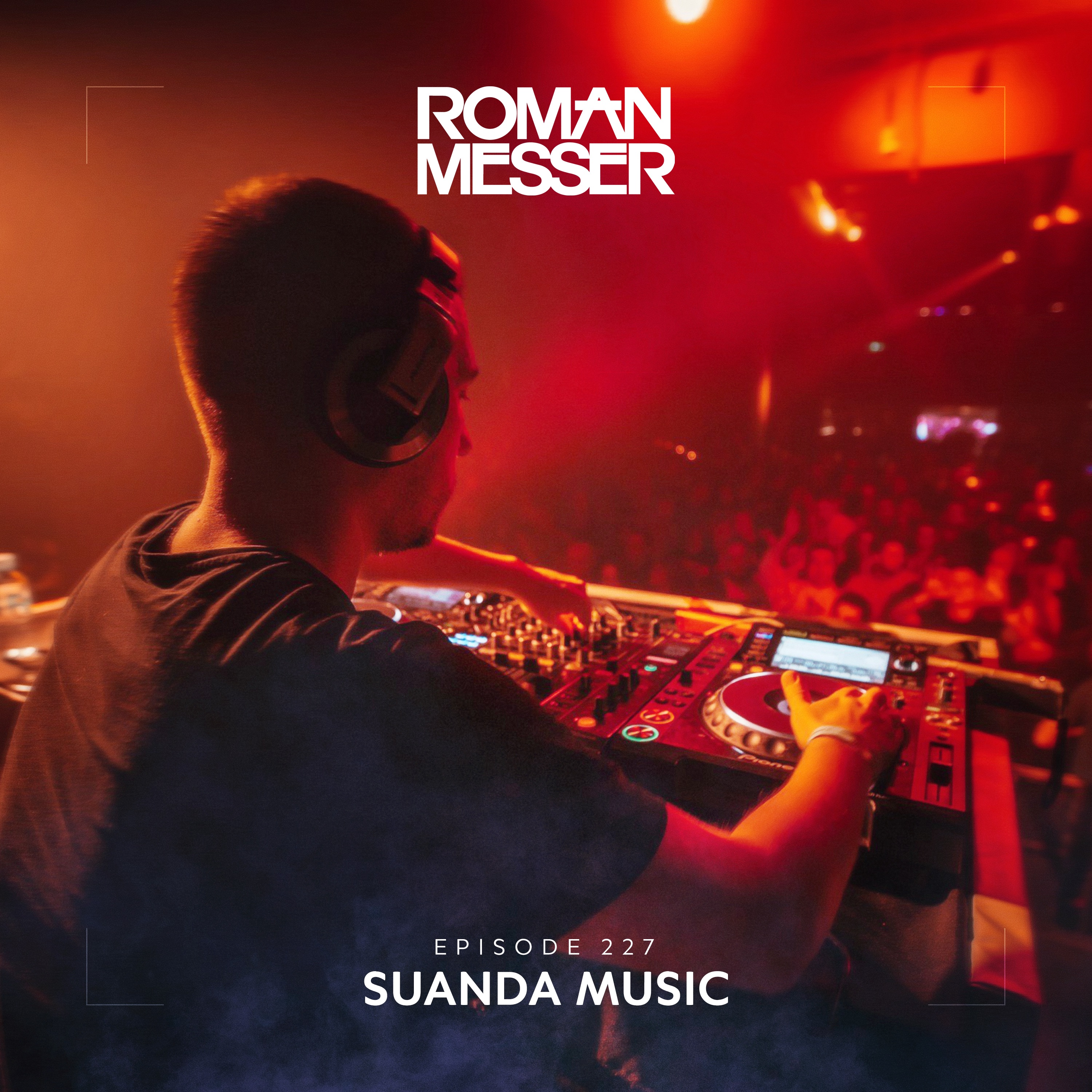 Suanda Music Episode 227 (DJ MIX) album cover