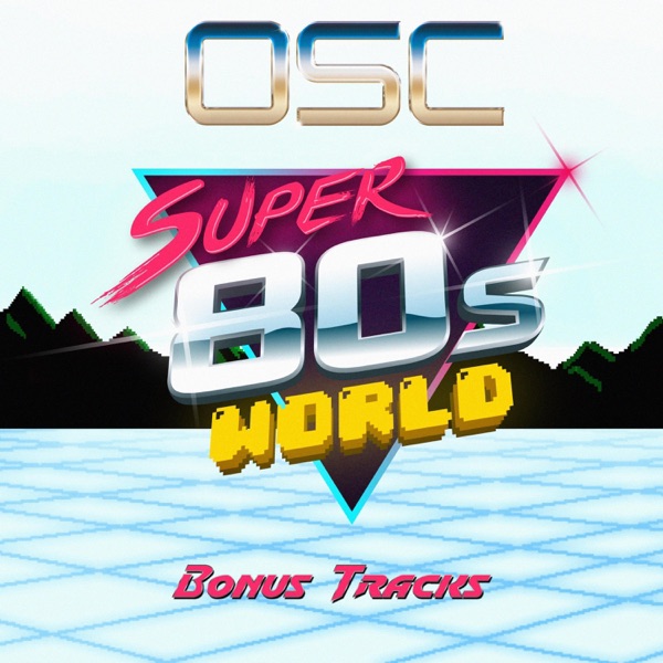 Super 80s World: Bonus Tracks (Arranged Version) - Single album cover