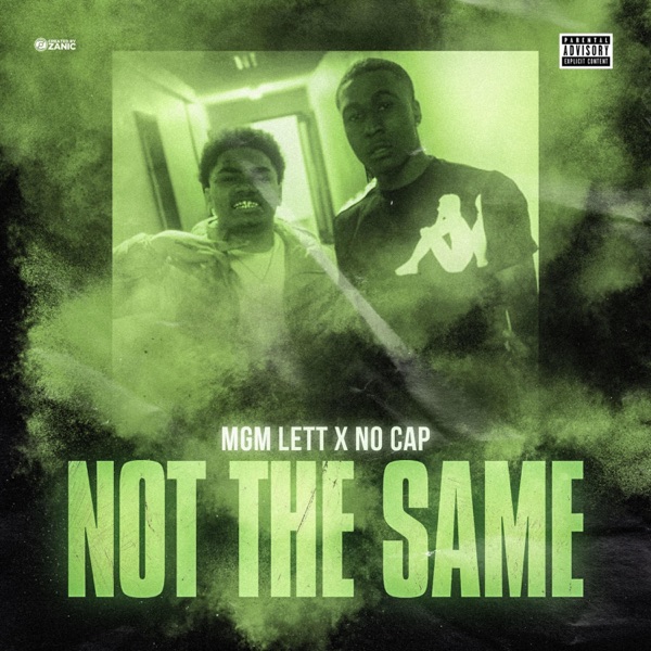 Not the Same (feat. NoCap) - Single album cover