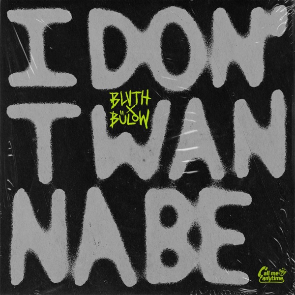 I Don't Wanna Be - Single album cover