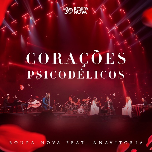 Corações Psicodélicos (Ao Vivo) [feat. Anavitória] - Single album cover