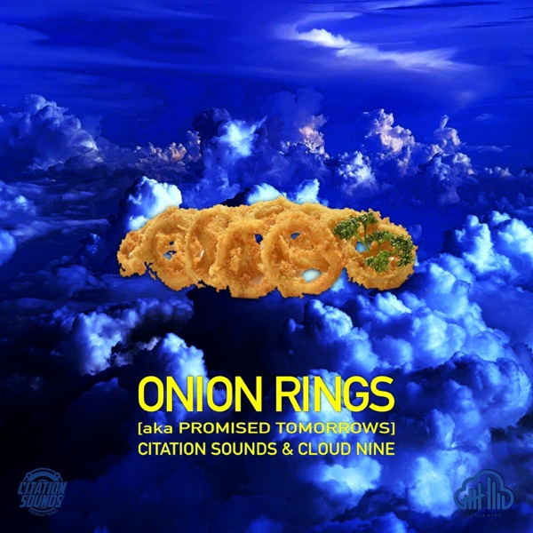 Onion Rings (feat. Cloud Nine) - Single album cover