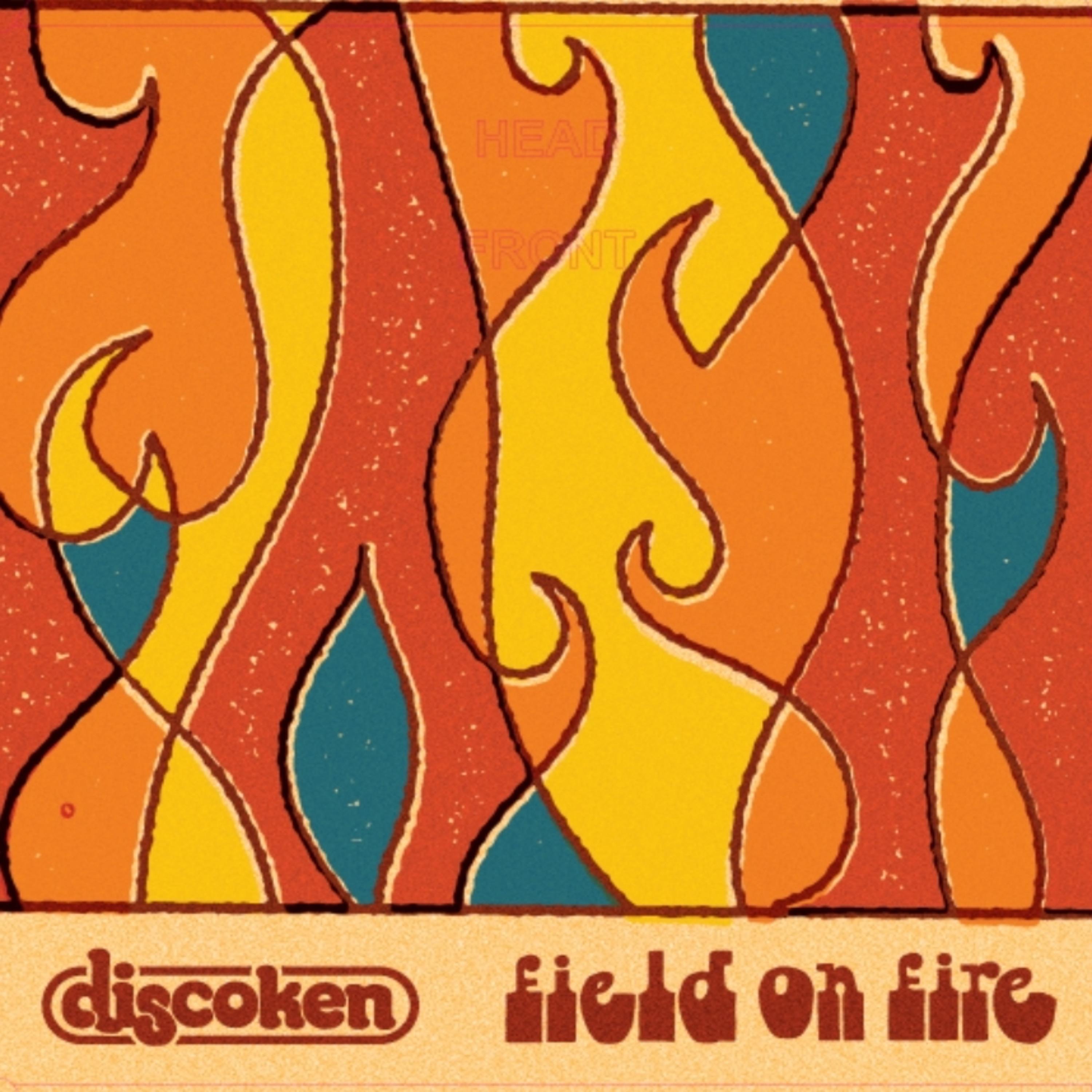 Field of Fire - Single album cover