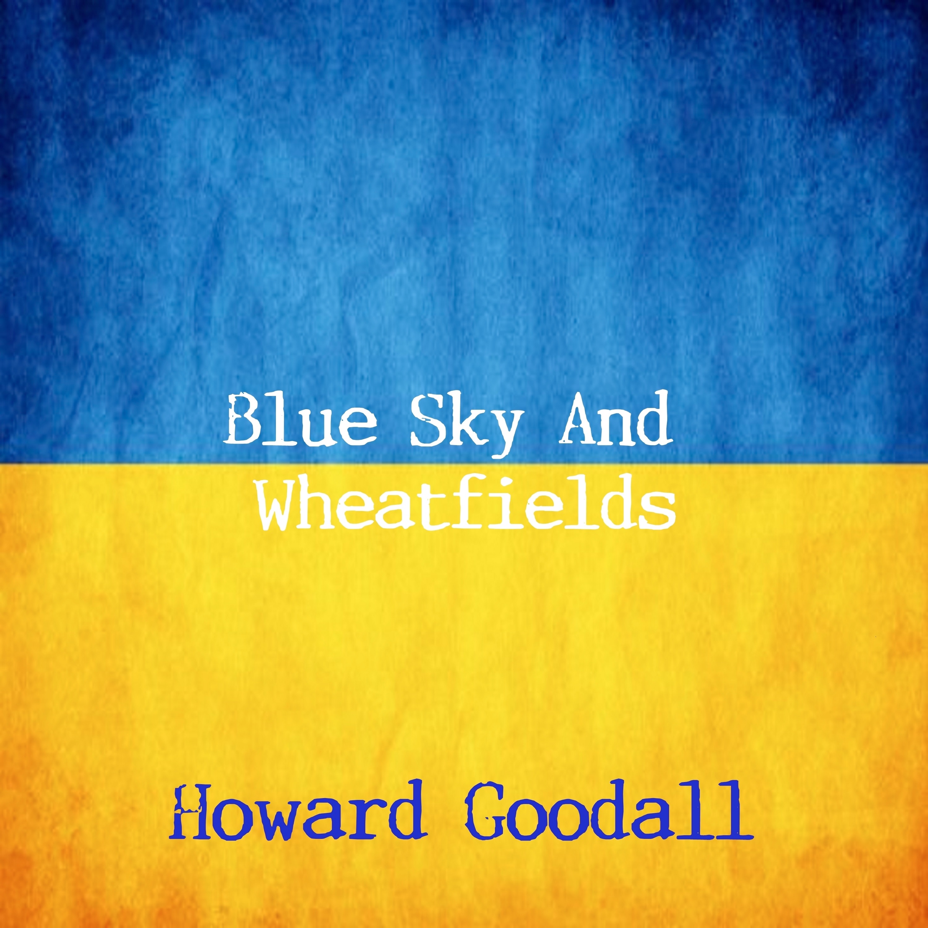 Blue Sky and Wheatfields - Single album cover