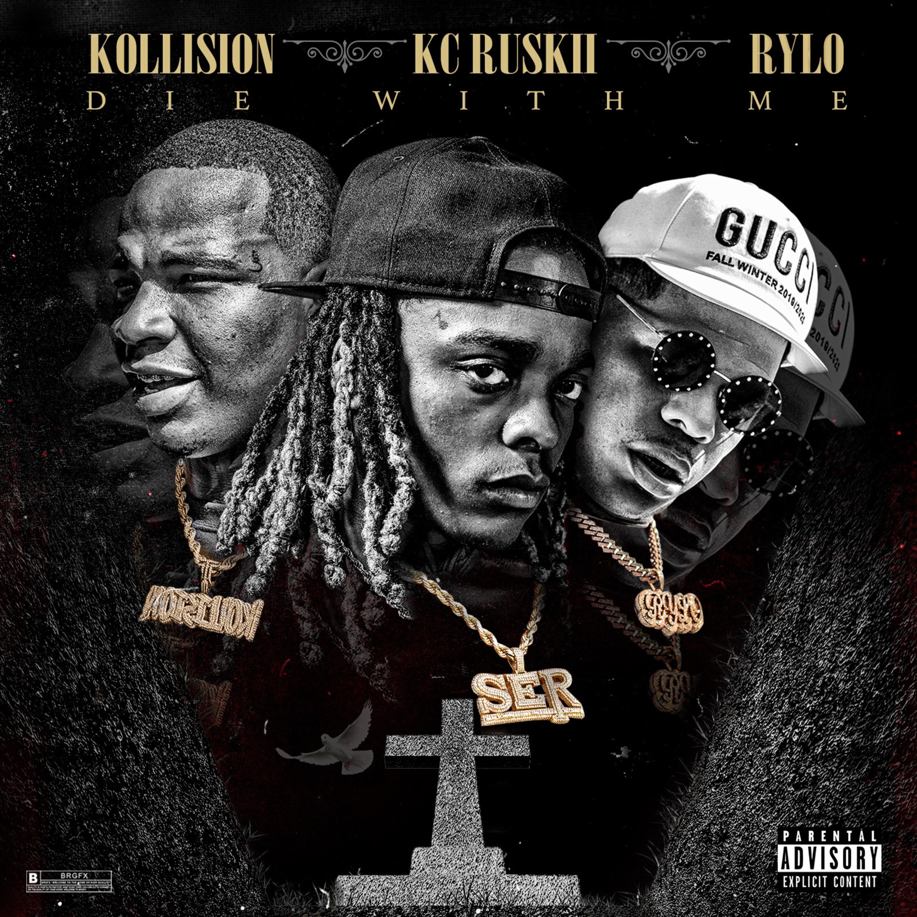 Die with Me (Remix) [feat. KC RUSKII, KOLLISION & RYLO RODRIGUEZ] - Single album cover