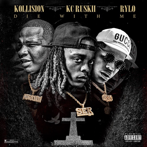 Die with Me (Remix) [feat. KC RUSKII, KOLLISION & RYLO RODRIGUEZ] - Single album cover
