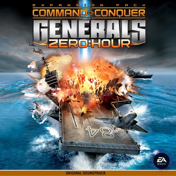 Command & Conquer: Generals: Zero Hour (Original Soundtrack) - EP album cover