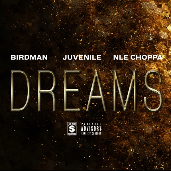 Dreams (feat. NLE Choppa) - Single album cover