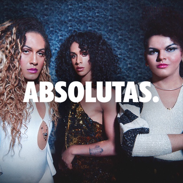 Absolutas (feat. As Bahias e a Cozinha Mineira) - Single album cover
