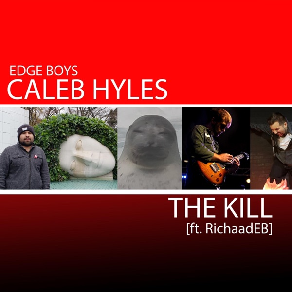 The Kill (feat. RichaadEb) - Single album cover