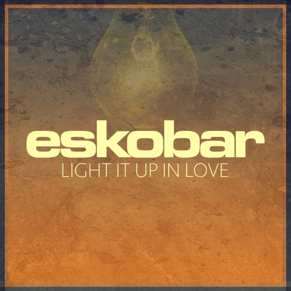 Light It up in Love - Single album cover