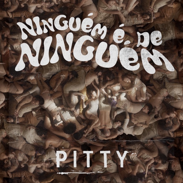 Ninguém É de Ninguém (Remixes) - Single album cover