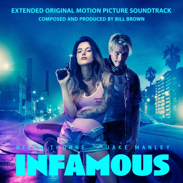 Infamous (Extended Original Motion Picture Soundtrack) album cover