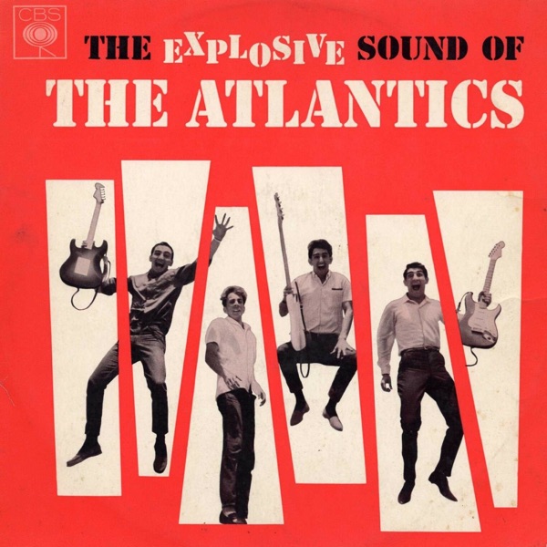 The Explosive Sound of The Atlantics album cover