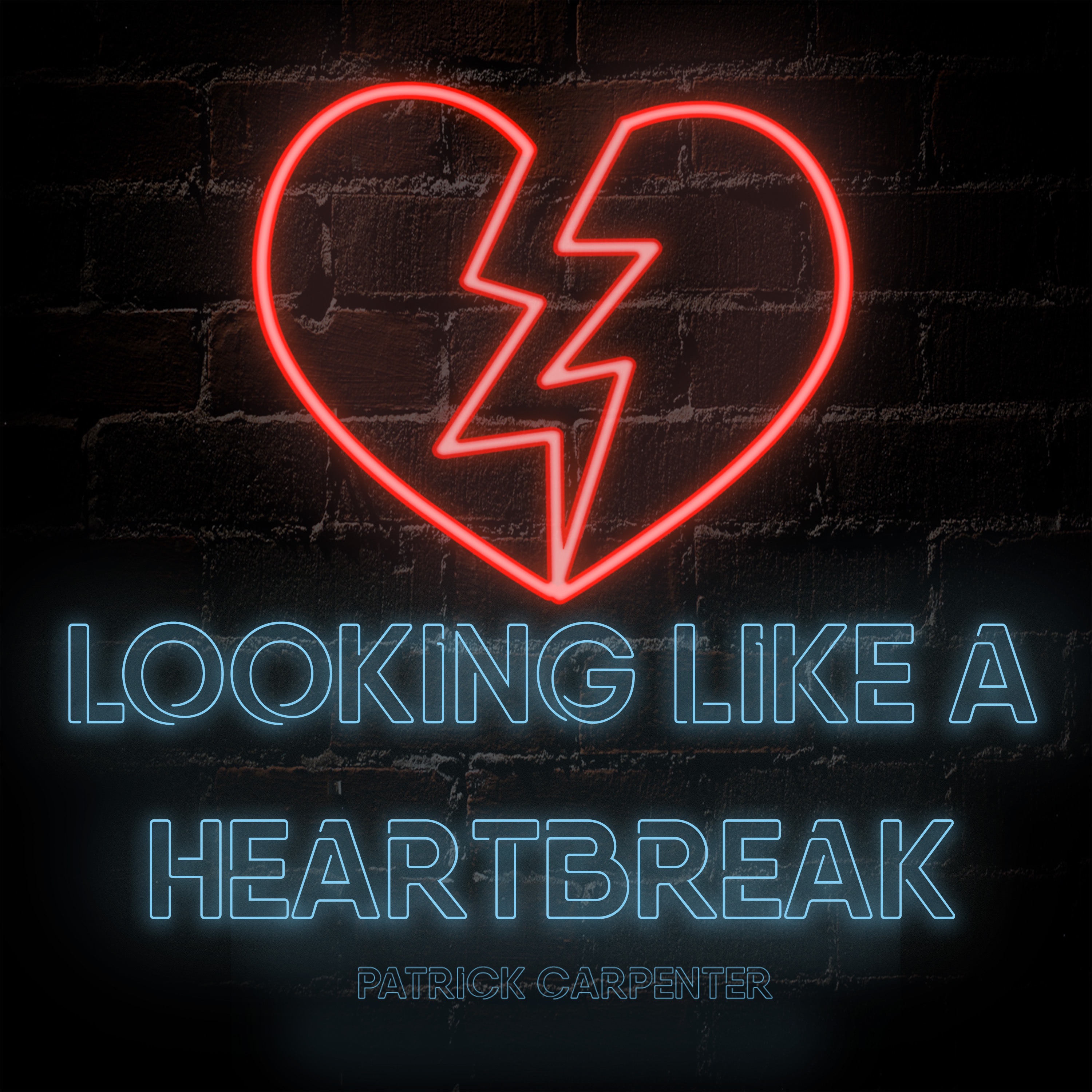Looking Like a Heartbreak - Single album cover