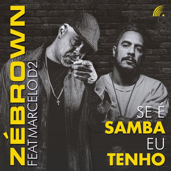 Se É Samba Eu Tenho / a Ordem É Samba (Música Incidental) [feat. Marcelo D2] - Single album cover