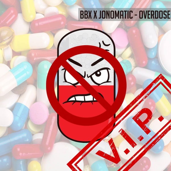 Overdose VIP (feat. Jonomatic) [VIP] - Single album cover
