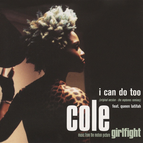 I Can Do Too (Single Version + The Neptunes Remixes) [feat. Queen Latifah] album cover