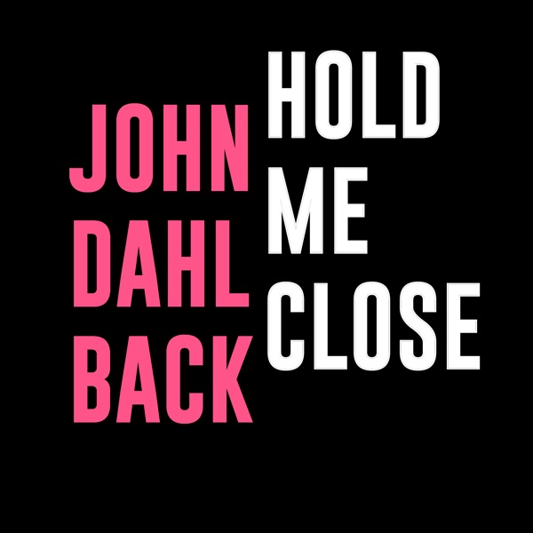 Hold Me Close (Radio Edit) - Single album cover