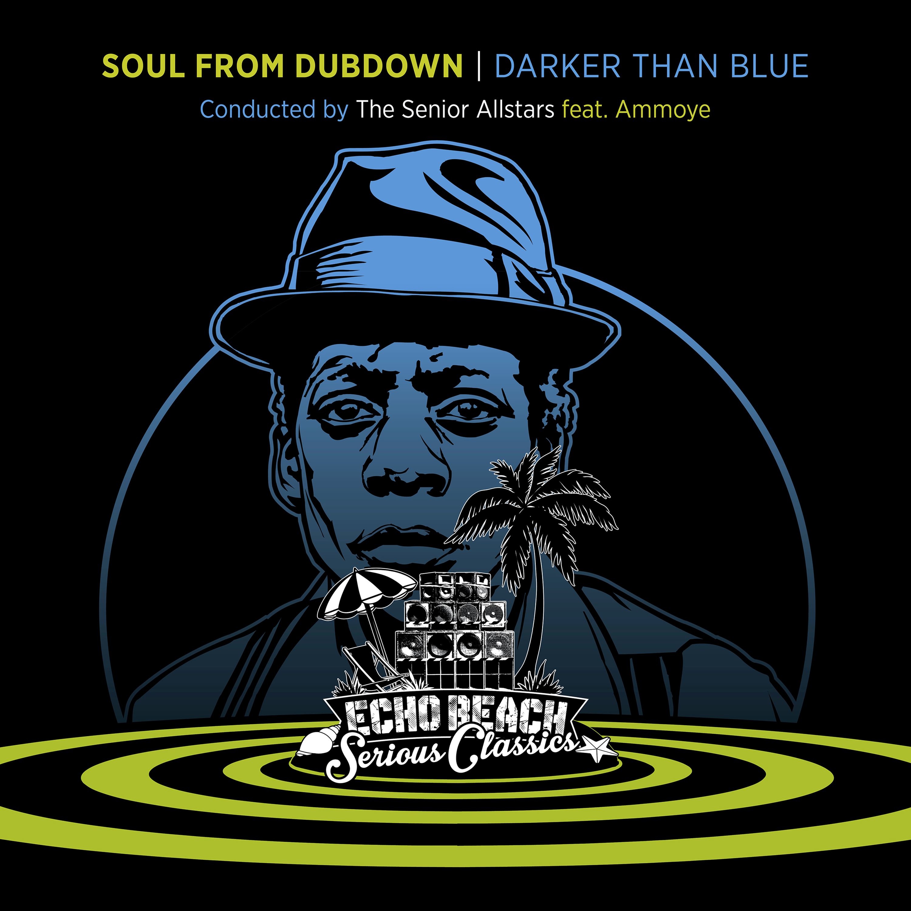 Soul from Dubdown - Darker Than Blue (feat. Ammoye) album cover