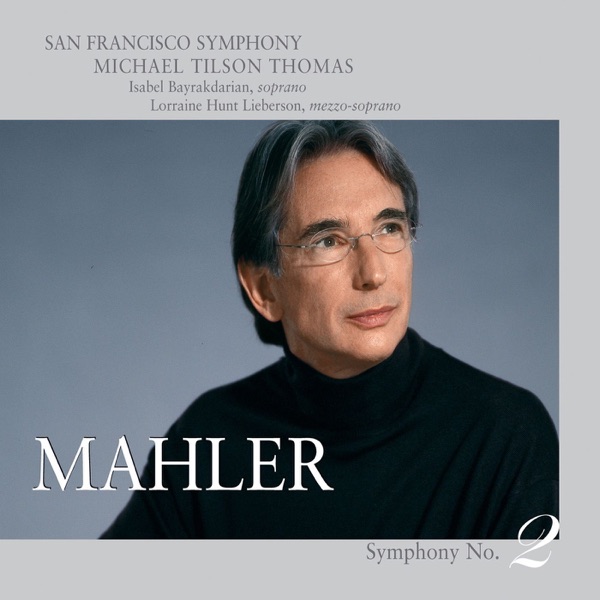 Mahler: Symphony No. 2, "Resurrection" album cover