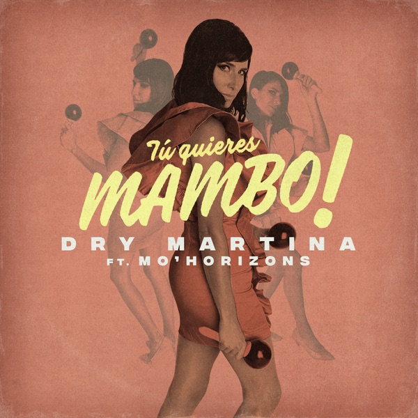 Tú Quieres Mambo (feat. Mo'Horizons) - Single album cover