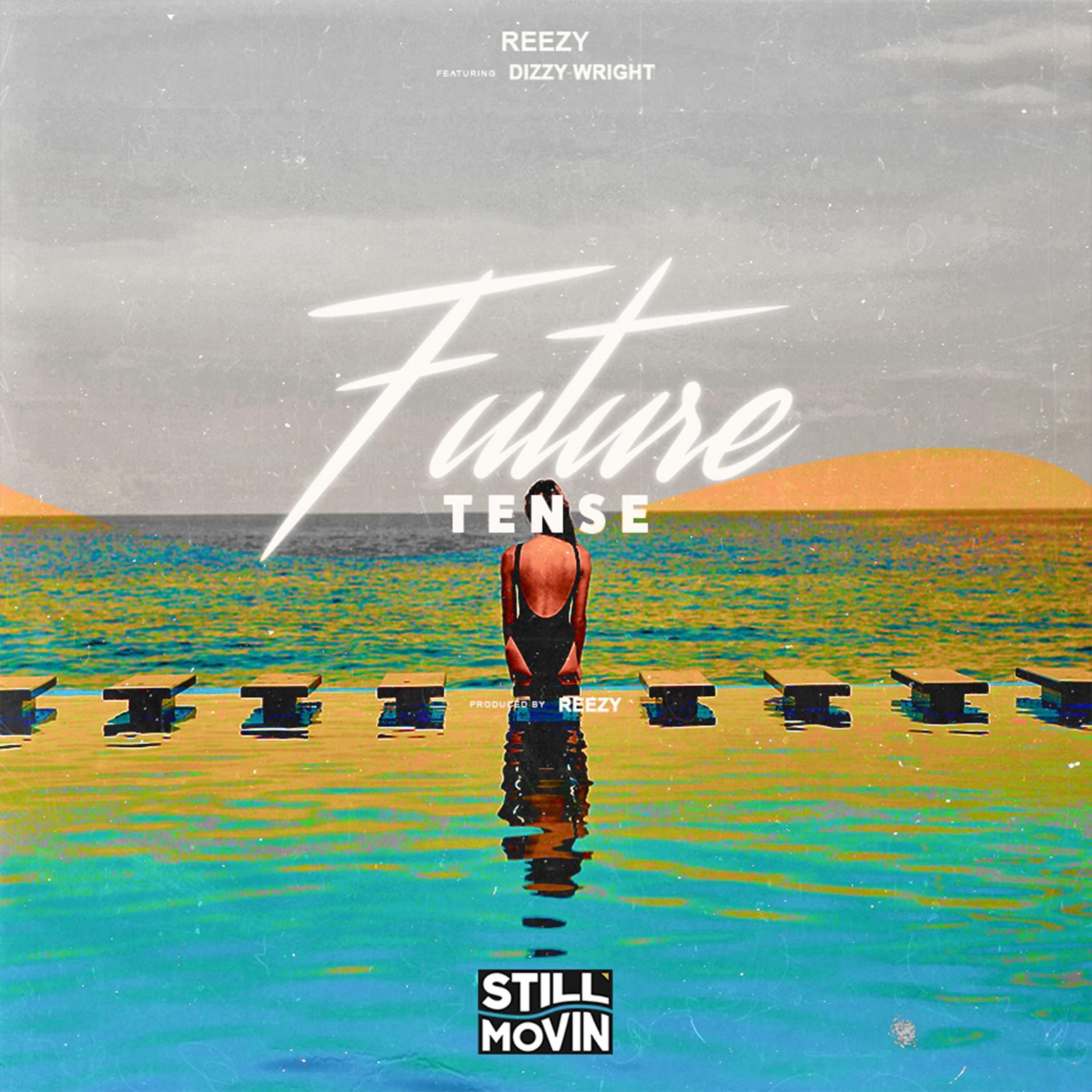 Future Tense (feat. Dizzy Wright) - Single album cover