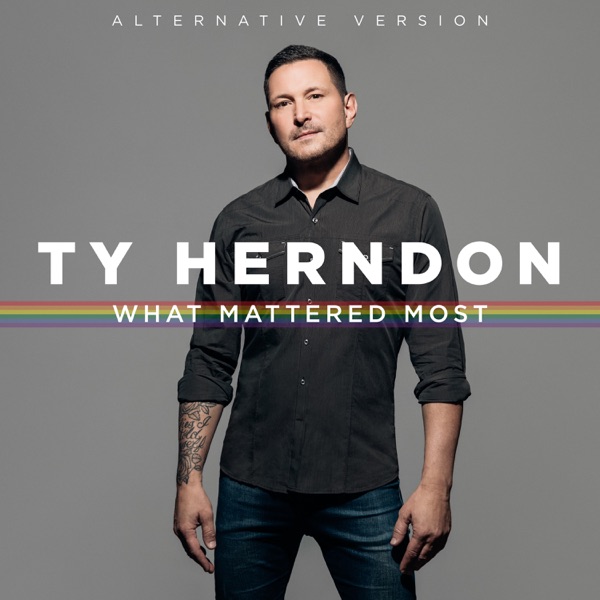 What Mattered Most (Alternative Version) - Single album cover