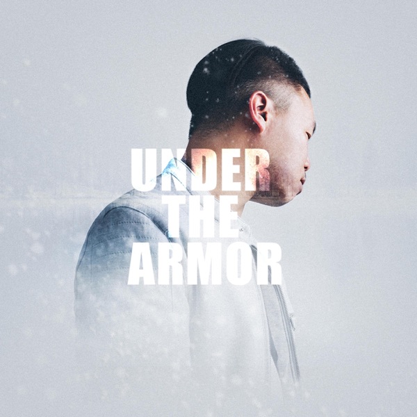 Under the armor (feat. Dominique Fils-Aimé) - Single album cover