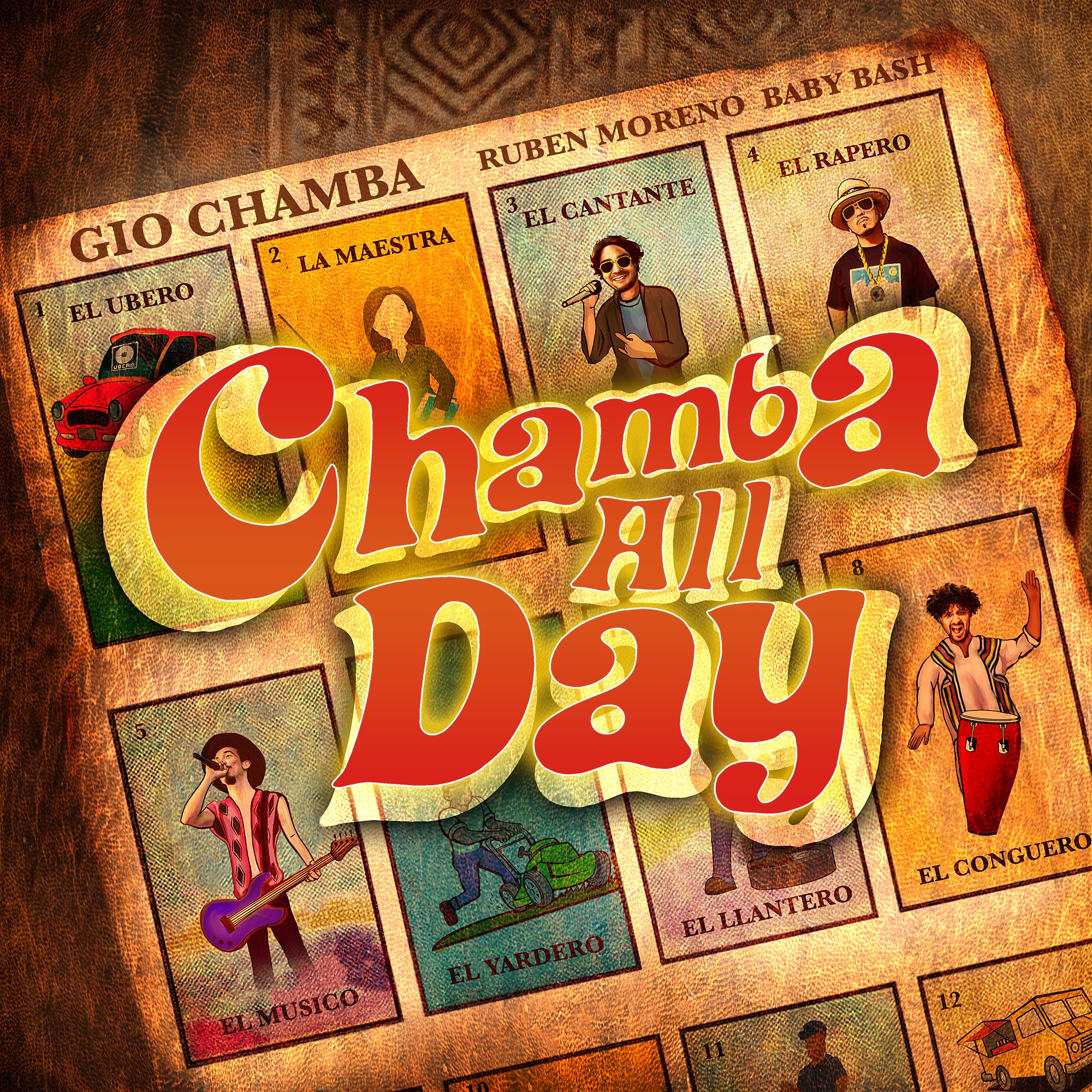 Chamba All Day (feat. Ruben Moreno) - Single album cover