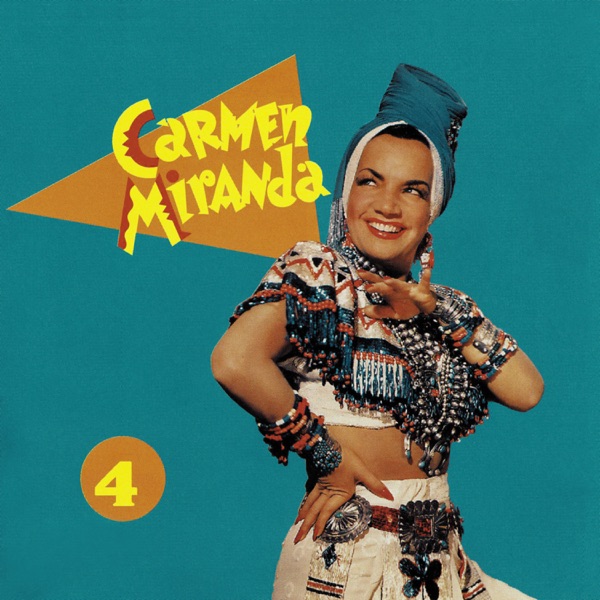 Carmen Miranda (Vol. 4) album cover