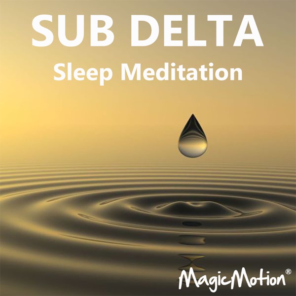 Sub Delta Sleep Meditation album cover