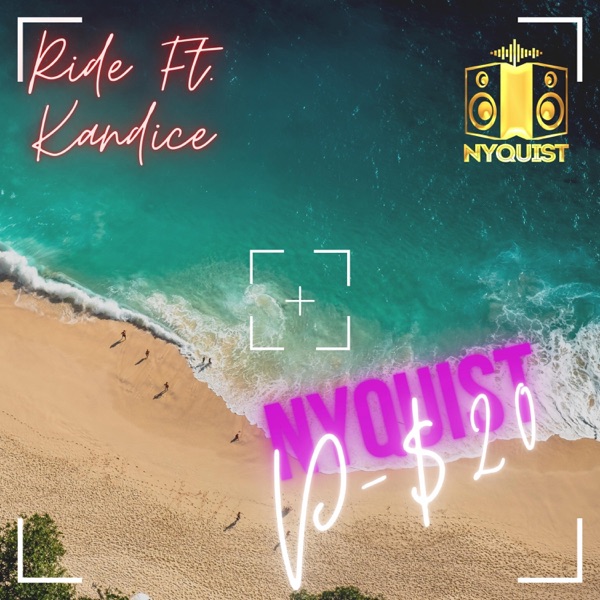 Ride (feat. Kandice & Nyquist) - Single album cover
