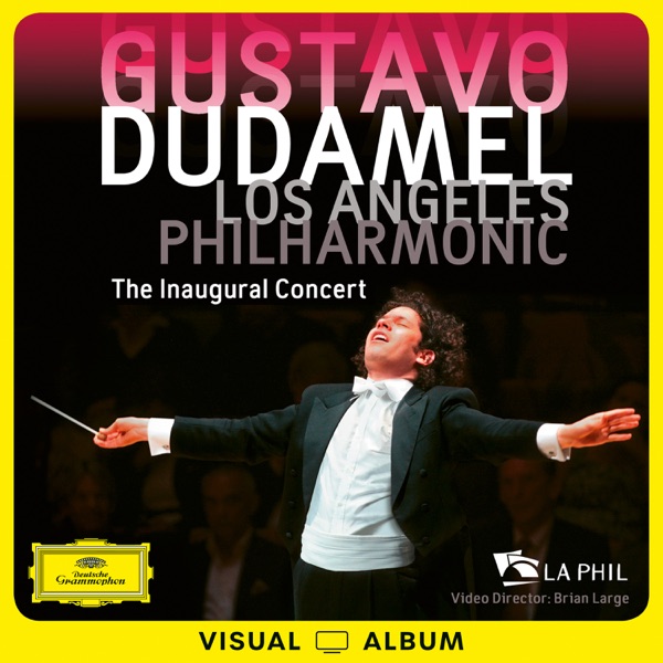 The Inaugural Concert (Visual Album / Live at Walt Disney Concert Hall, Los Angeles / 2009) album cover