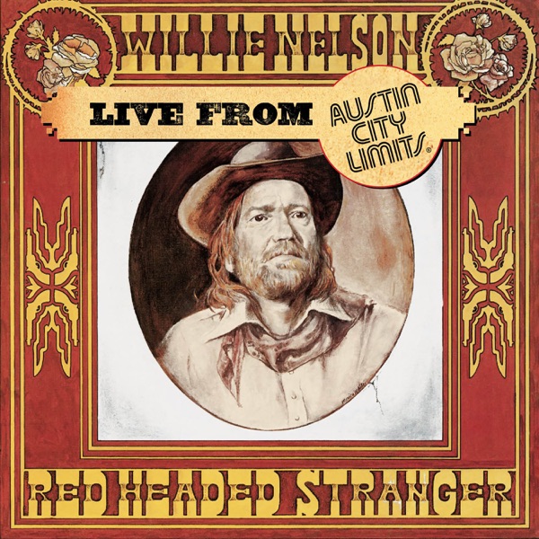 Red Headed Stranger Live From Austin City Limits, 1976 (Video Album) album cover