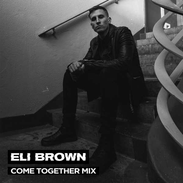Come Together Mix (DJ Mix) album cover